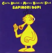 Carlo Uboldi / Marco Bianchi - Sapinori Dupo [CD]