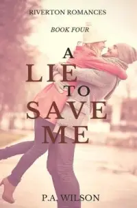 在飛比找博客來優惠-A Lie To Save Me: A small town