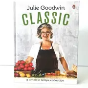 Classic by Julie Goodwin Hardcover Book MasterChef ' Best of Recipes' NEW