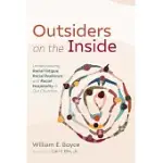 OUTSIDERS ON THE INSIDE