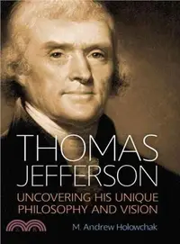 在飛比找三民網路書店優惠-Thomas Jefferson ― Uncovering 