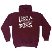 Like A Boss - Funny Novelty Hoodies Hoodie