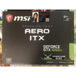 微星 MSI GTX1050TI 4G AERO 2021年8月出廠 GTX 1050TI