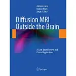 DIFFUSION MRI OUTSIDE THE BRAIN: A CASE-BASED REVIEW AND CLINICAL APPLICATIONS