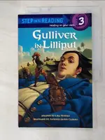 GULLIVER IN LILLIPUT（STEP INTO READING, ST【T2／原文小說_JKZ】書寶二手書