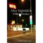 AFTER NIGHTFALL & OTHER STORIES