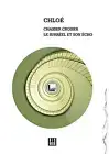 Chasser Croiser: The Surreal and Its Echo by Chloe (English) Paperback Book