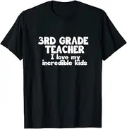 [X.Style] 3rd Grade Teacher. I Love My Incredible Kids ds014 T-Shirt (S) Black