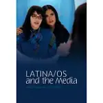 LATINA/OS IN THE MEDIA