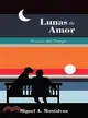 Lunas de Amor ─ Poesias Del Tiempo