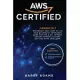 Aws Certified: 2 BOOKS IN 1: The ultimate clean sheet for aws cloud practitioner certification guide (CLF-C01) and aws certified solu