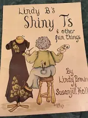 Lindy B's Shiny T's & Other Fun Things Lindy Brown Susanjill Hall T-Shirt Paint