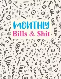 在飛比找博客來優惠-Monthly Bills & $hit: Nifty Fi