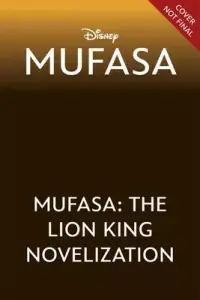 在飛比找博客來優惠-Mufasa: The Lion King Noveliza