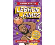 Sports Heroes: LeBron James