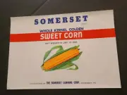Whole Kernel Golden Sweet Corn Somerset Canning Corp. Pennsylvania Can Label