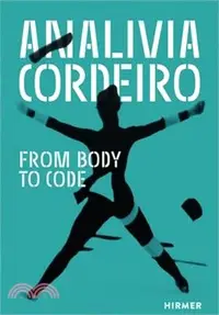 在飛比找三民網路書店優惠-Analívia Cordeiro: From Body t