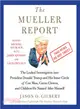 The Mueller Report ― The Leaked Investigation into President Donald Trump and His Inner Circle of Con Men, Circus Clowns, and Children He Named After Himself