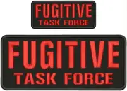 FUGITIVE TASK FORCE embroidery patches 4x10 and 2x5 hook RED LETTERS