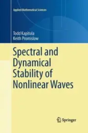 Spectral and Dynamical Stability of Nonlinear Waves (Applied Mathematical