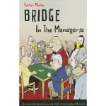 BRIDGE IN THE MENAGERIE