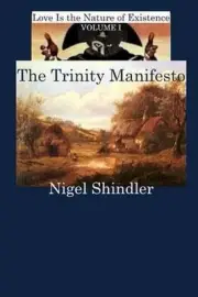 The Trinity Manifesto by Nigel Shindler (English) Paperback Book