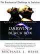 Darwin's Black Box ─ The Biochemical Challenge to Evolution