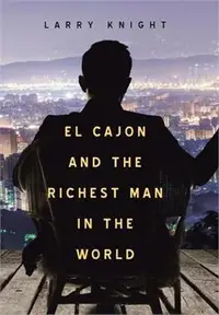 在飛比找三民網路書店優惠-El Cajon and the Richest Man i