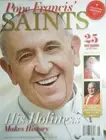 POPE FRANCIS saints HIS HOLINESS MAKES HISTORY JOHN PAUL II & XXIII MOST BELOVED