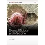 SKELETAL BIOLOGY AND MEDICINE