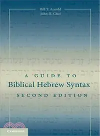 在飛比找三民網路書店優惠-A Guide to Biblical Hebrew Syn