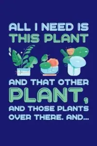 在飛比找博客來優惠-All I Need is This Plant And T