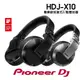【可詢問】Pioneer DJ 先鋒 DJ HDJ-X10 專業級耳罩式DJ 監聽耳機 公司貨