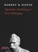 Nietzsche, Psychology, and First Philosophy