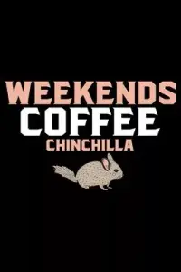 在飛比找博客來優惠-Weekends Coffee CHINCHILLA: Co