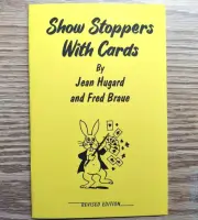 Show Stoppers with Cards by Hugard and Braue