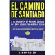 El Camino de Santiago: A 1st Hand View of Walking 220kms in 9 Days Across the North of Spain