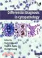 在飛比找三民網路書店優惠-Differential Diagnosis in Cyto