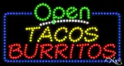 NEW “OPEN TACOS BURRITOS" 32x17 SOLID/ANIMATED LED SIGN W/CUSTOM OPTIONS 25577