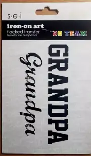 SEI Iron-On Art Flocked Transfer – GO TEAM - GRANDPA - 1 sheet