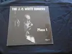 J.C. WHITE SINGERS, Phase 1 USA New Old Stock Sealed LP