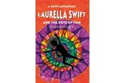 Laurella Swift and the Keys of Time by Allison Parkinson