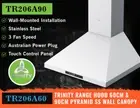 Trinity 60 or 90 cm Wall Canopy Rangehood Stainless Steel AU PLug