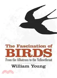 The Fascination of Birds ─ From the Albatross to the Yellowthroat