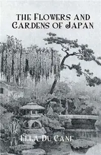 在飛比找三民網路書店優惠-Flowers & Gardens Of Japan