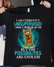 Scooby Doo I Am Currently Unsupervised It Freaks Me Out Too Tshirt Women