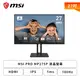 [欣亞] 【27型】MSI PRO MP275P 液晶螢幕 (HDMI/D-Sub/IPS/1ms/100Hz/防閃爍/低藍光/升降+旋轉/內建喇叭/三年保固)