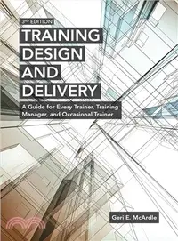 在飛比找三民網路書店優惠-Training Design and Delivery ─