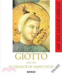 在飛比找三民網路書店優惠-Giotto and the St Francis of A