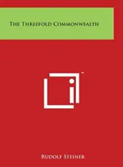 The Threefold Commonwealth by Steiner New 9781497915114 Fast Free Shipping-,
